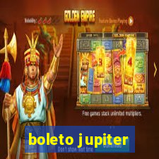 boleto jupiter